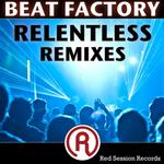Relentless (remixes)