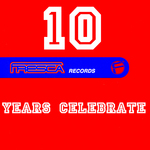 Fresca Records "10 Years Celebrate"