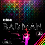 Bad Man EP