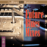 Future Blues (mixes)