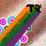 The Tarantic Sound: Vol 6