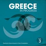 Greece In Progress: Volume 3