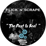 The Past Is Real EP