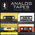 Analog Tapes 3 (Minial Tech House Experience)