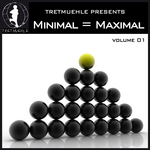 Tretmuehle Presents Minimal: Maximal Vol 1