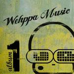 Wehppa Music #1
