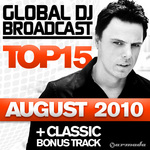 Global DJ Broadcast Top 15 August 2010