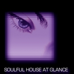 Soulful House At Glance