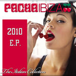 Pacha Ibiza: The Italian Collection 2010 EP