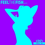 Feel The Fish Vol 6