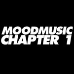 Moodmusic Chapter 1