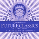 Fraction Records: Future Classics Volume Two