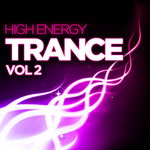 High Energy Trance: Vol 2