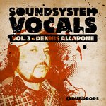 Soundsystem Vocals Vol 3 (Sample Pack WAV)