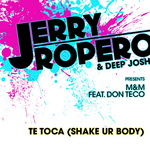 Te Toca (Shake Ur Body)