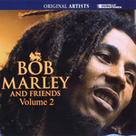 Bob Marley & Friends Vol 2