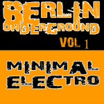 Berlin Underground: Vol 1