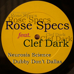 Neurosis Science/Dubby Don't Dallas