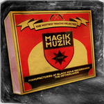 Magik Muzik: The Hottest Tracks Selected