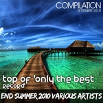 Summer 2010 Top Of "Only The Best Record" (End Summer 2010)