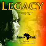 Legacy: An Acoustic Tribute To Peter Tosh
