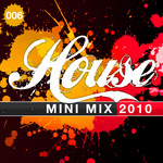 House Mini Mix 2010-006