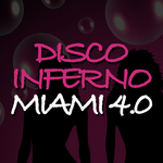 Disco Inferno Miami 4.0