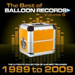 Best Of Balloon Records: Vol 5 (The Ultimate Collection Of Our Best Releases)