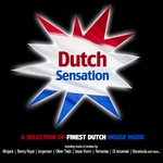 Dutch Sensation: A Selection Of Finest Dutch House Music