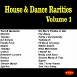 House & Dance Rarities Volume 1