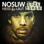 Heiss Und Laut (SoulForce remix)