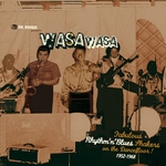 Dr Boogie Presents Wasa Wasa (Fabulous Rhythm'n' Blues Shakers On The Dancefloor 1952-1968)