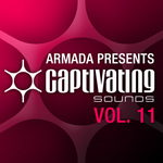 Armada Presents Captivating Sounds: Vol 11