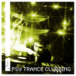 Psy Trance Clubbing Vol 02