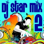 DJ Star Mix: Vol 2