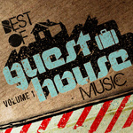 Best Of Guesthouse Music Vol 1