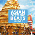 Asian Electronic Beats Vol 2
