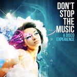 Don't Stop The Music: A Disco Experience