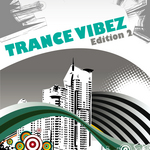 Trance Vibez: Edition 2