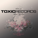 Best Of Toxic Records: Vol 3
