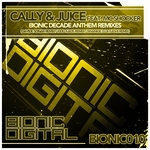 Bionic Decade Anthem (remixes)