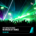 Nu Breeds Of Trance: Vol 3