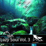 Lazy Soul Vol 3