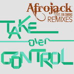 Take Over Control (remixes)