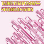 Trance Europe Express: Stockholm Station