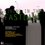 Living In The Fast Lane Soundtrack