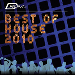 Best Of House 2010 (unmixed tracks & continuous DJ mix)