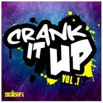 Crank It Up Vol 1 (Deluxe Edition)