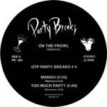 On The Prowl Presents OTP Party Breaks #4