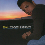 Star 69 Presents TKC Twilight Session